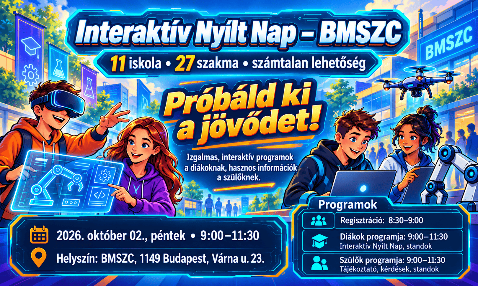 Interaktív Nyílt Nap a Budapesti Műszaki Szakképzési Centrumban