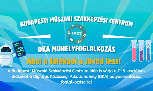 „Ahol a játékból a jövőd lesz!”